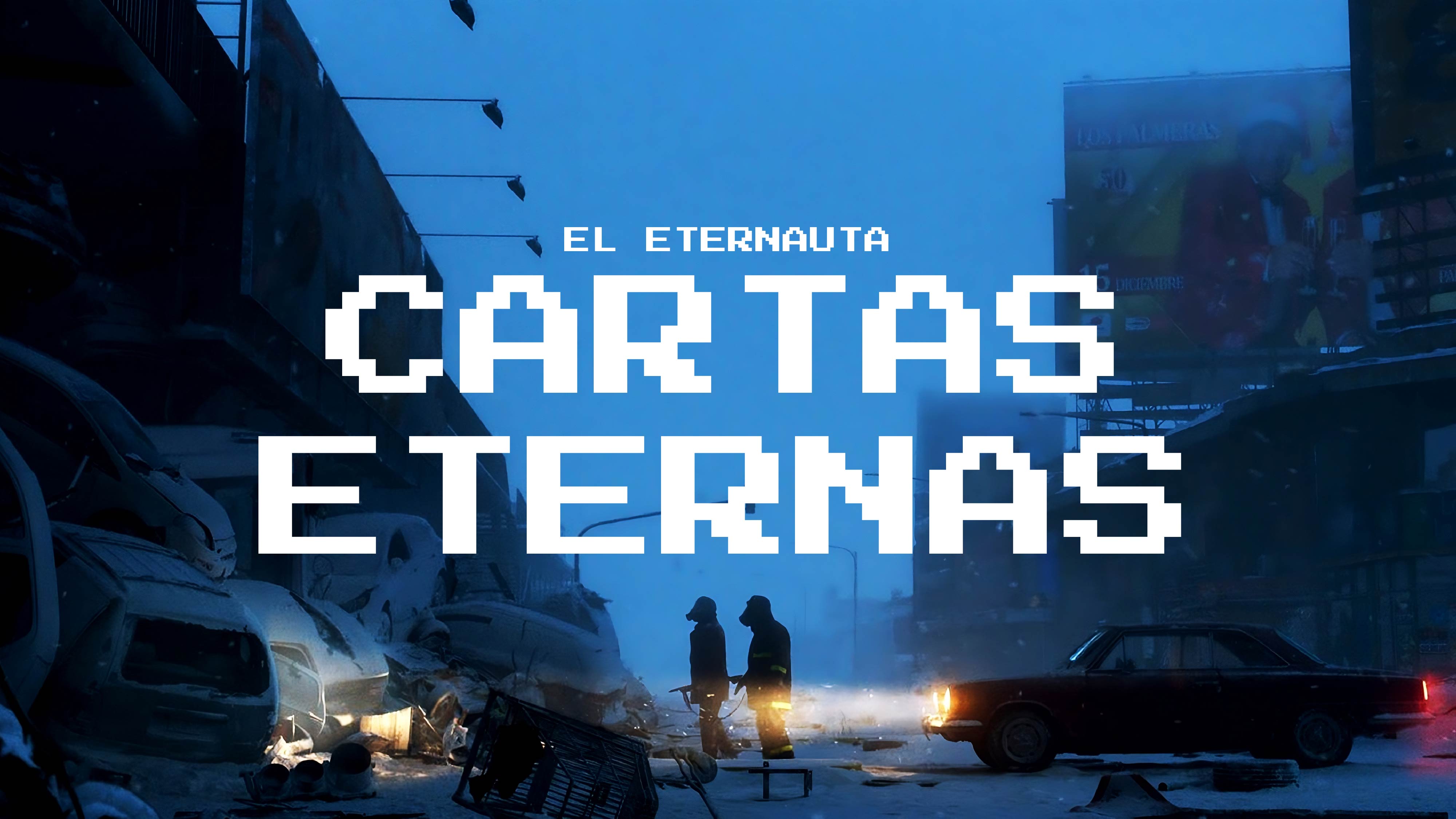 afiche el eternauta