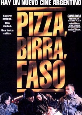 Pizza, Birra, Faso