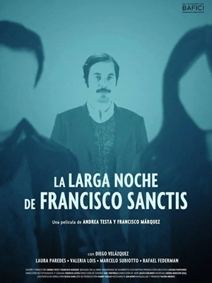 Película La larga noche de Francisco Sanctis